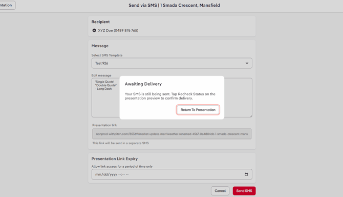 Pitch-SMS Delivery Status-recheck status